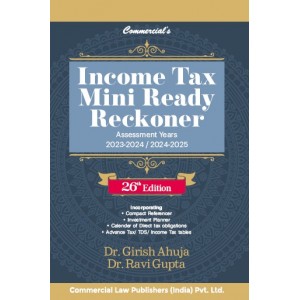 Commercial's Income Tax Mini Ready Reckoner 2023 by Dr. Girish Ahuja & Dr. Ravi Gupta